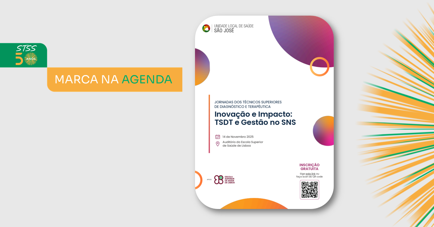  Jornadas dos Técnicos Superiores de Diagnóstico e Terapêutica Inovação e Impacto: TSDT e Gestão no SNS